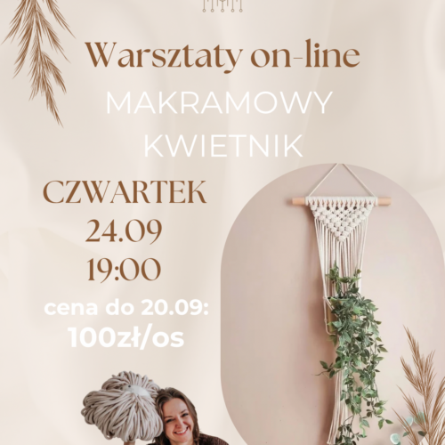 Warsztaty on-line Makramowy Kwietnik